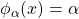 \phi_\alpha(x)=\alpha