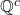 \mathbb{Q}^c