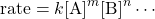 \begin{equation*} \mbox{rate} = k[\textrm{A}]^m[\textrm{B}]^n \cdots \end{equation*}