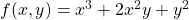 f(x,y)=x^3+2x^2y+y^2