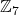 \mathbb{Z}_{7}