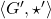 \left\langle G', \star ' \right\rangle