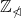 \mathbb{Z_{6}}