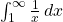 \int_{1}^{\infty} \frac{1}{x}\,dx