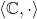 \langle\mathbb{C},\cdot \rangle