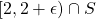 [2,2+\epsilon)\cap S