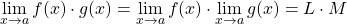 \begin{equation*} \lim_{x\rightarrow a}{f(x)\cdot g(x) = \lim_{x\rightarrow a}{f(x)}\cdot\lim_{x\rightarrow a}{g(x)} = L \cdot M} \end{equation*}