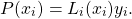 \[P(x_i)=L_i(x_i)y_i.\]