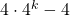 4 \cdot 4^{k}-4