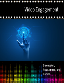 Video Engagement: Discussion, Assessment, and Games book cover