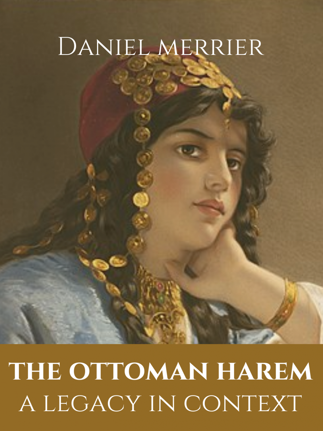 Cover image for The Ottoman Harem