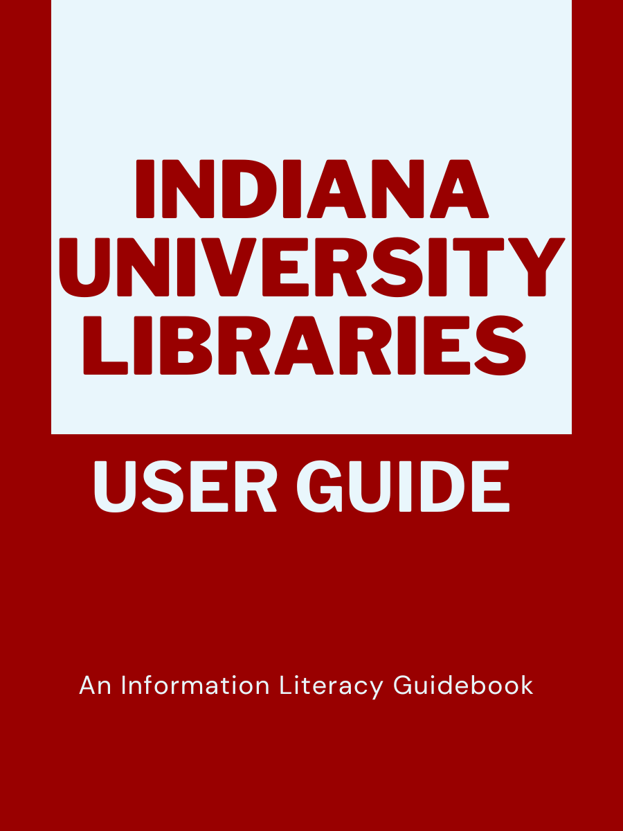 Cover image for Indiana University Libraries User Guidebook