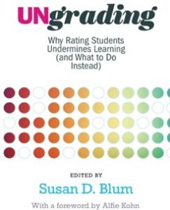 Cover of Ungrading by Susan Blum