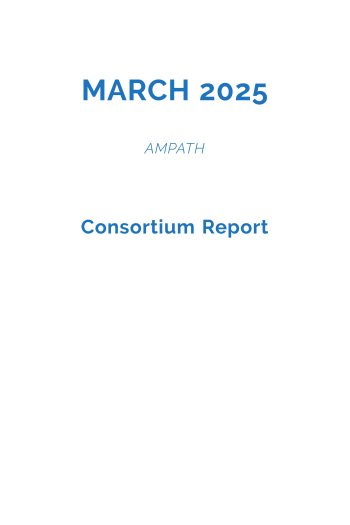 Cover image for AMPATH Consortium Report March 2025