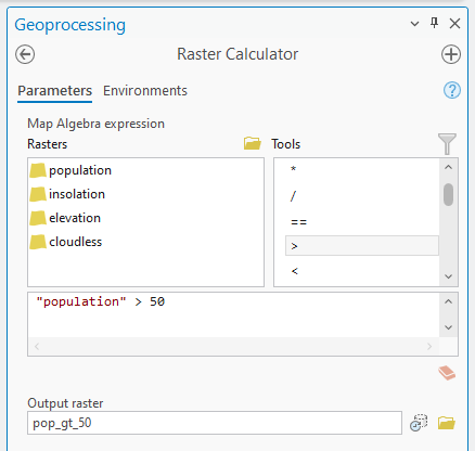 Screenshot of the Raster Calculator tool in GIS software. The interface displays a Parameters section with a Map Algebra expression field. On the left, a list of raster datasets includes folders labeled "population," "insolation," "elevation," and "cloudless." On the right, mathematical operators such as multiplication (), division (/), equality (==), greater than (>), and less than (<) are shown. The expression field contains: "population" > 50. Below, the Output raster field is set to "pop_gt_50."