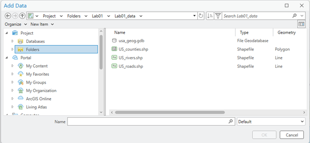 Screenshot of the "Add Data" window in ArcGIS software. The left pane displays a folder structure with options like Project, Databases, Folders (selected), and Portal. The right pane lists four geospatial files in the "Lab01_data" folder: "usa_geog.gdb" (File Geodatabase), "US_counties.shp" (Polygon Shapefile), "US_rivers.shp" and "US_roads.shp" (Line Shapefiles). At the bottom are fields for entering a name and selecting a type from a dropdown menu labeled "Default," with OK and Cancel buttons in the bottom right corner.