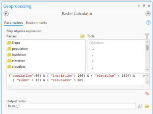 Screenshot of the Raster Calculator in GIS software. The Parameters section includes a Map Algebra expression combining multiple raster datasets: "population" > 50, "insolation" > 200, "elevation" < 1524, "Slope" < 45, and "cloudless" > 60. Raster folders listed are Slope, population, insolation, elevation, and cloudless. Operators available include addition (+), subtraction (-), multiplication (), and division (/). The output raster is named "Raster_1".