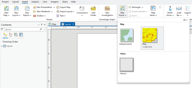 Screenshot of GIS software interface showing toolbars for Project, Insert, Analysis, View, Imagery, and Share. A pop-up titled "Map" offers options to select a map, including "Default Extent" and "Map 12,987,976." The layout area is blank with rulers, and the left pane shows "Contents" with "Drawing Order" and "Layout."