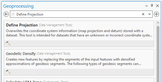 Screenshot of the Geoprocessing pane in a software application. A search bar at the top contains the text 'Define Projection.' Below, two tool options are listed: 'Define Projection (Data Management Tools)' with a description about overwriting coordinate system information for datasets with unknown or incorrect projections, and 'Geodetic Densify (Data Management Tools)' with a partial description about creating new features using densified geodesic segments.