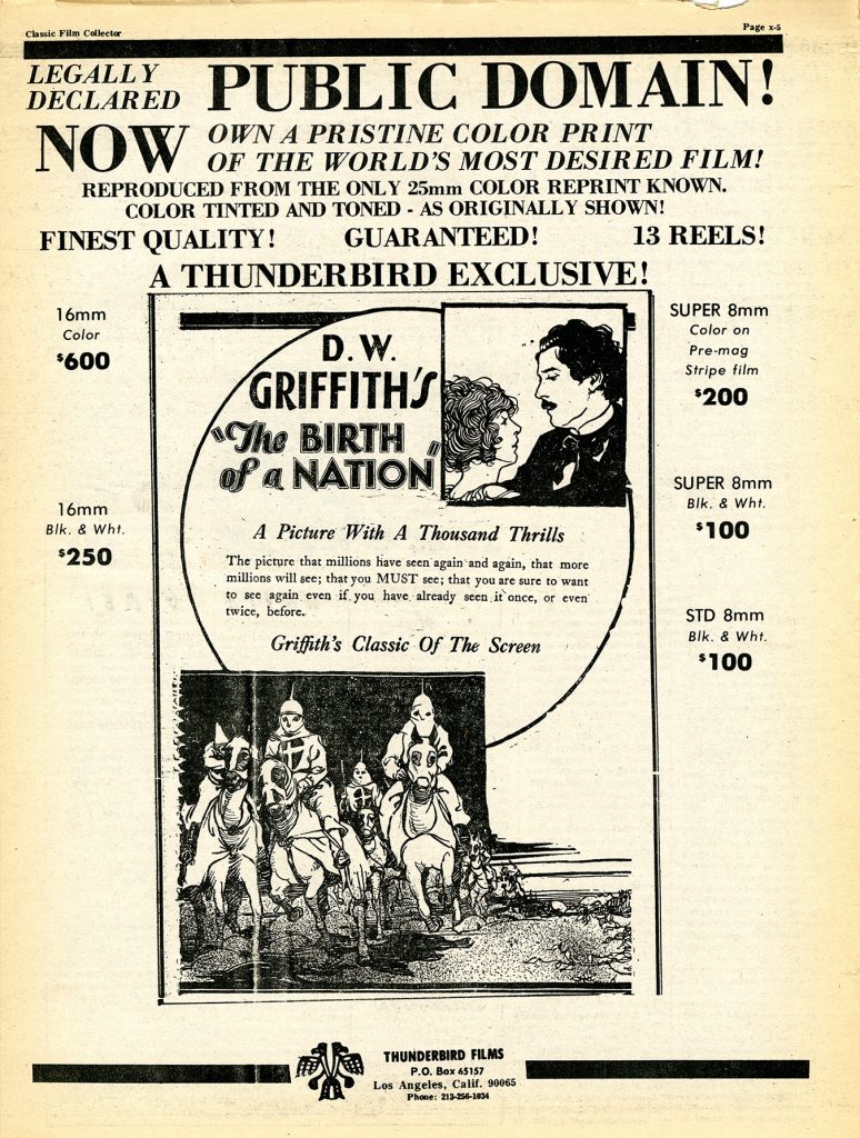 Advertisement announcing the release of multiple versions of The Birth of a Nation from Thunderbird Films. Found on page x-5 of the Fall 1975 issue of Classic Film Collector.