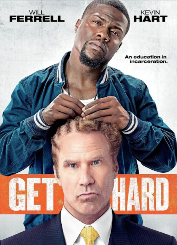 Blackface part 1: Get Hard theatrical release poster.