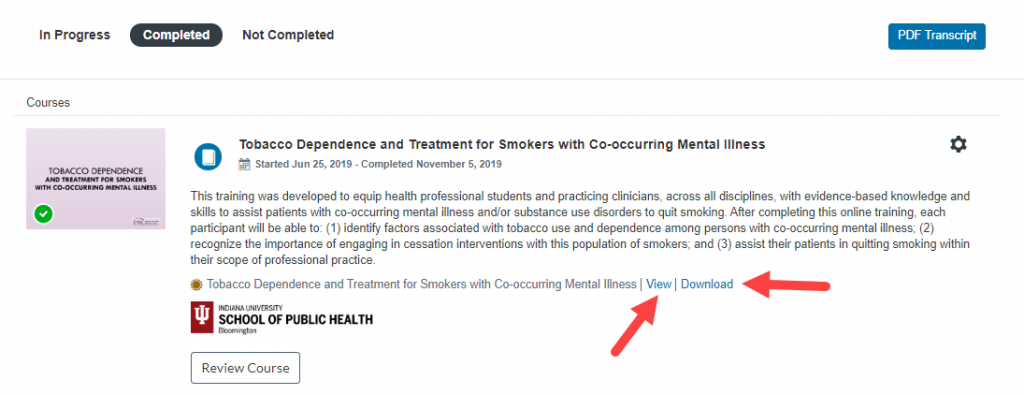 Viewing a Certificate or Transcript – IU Expand Learners Guide