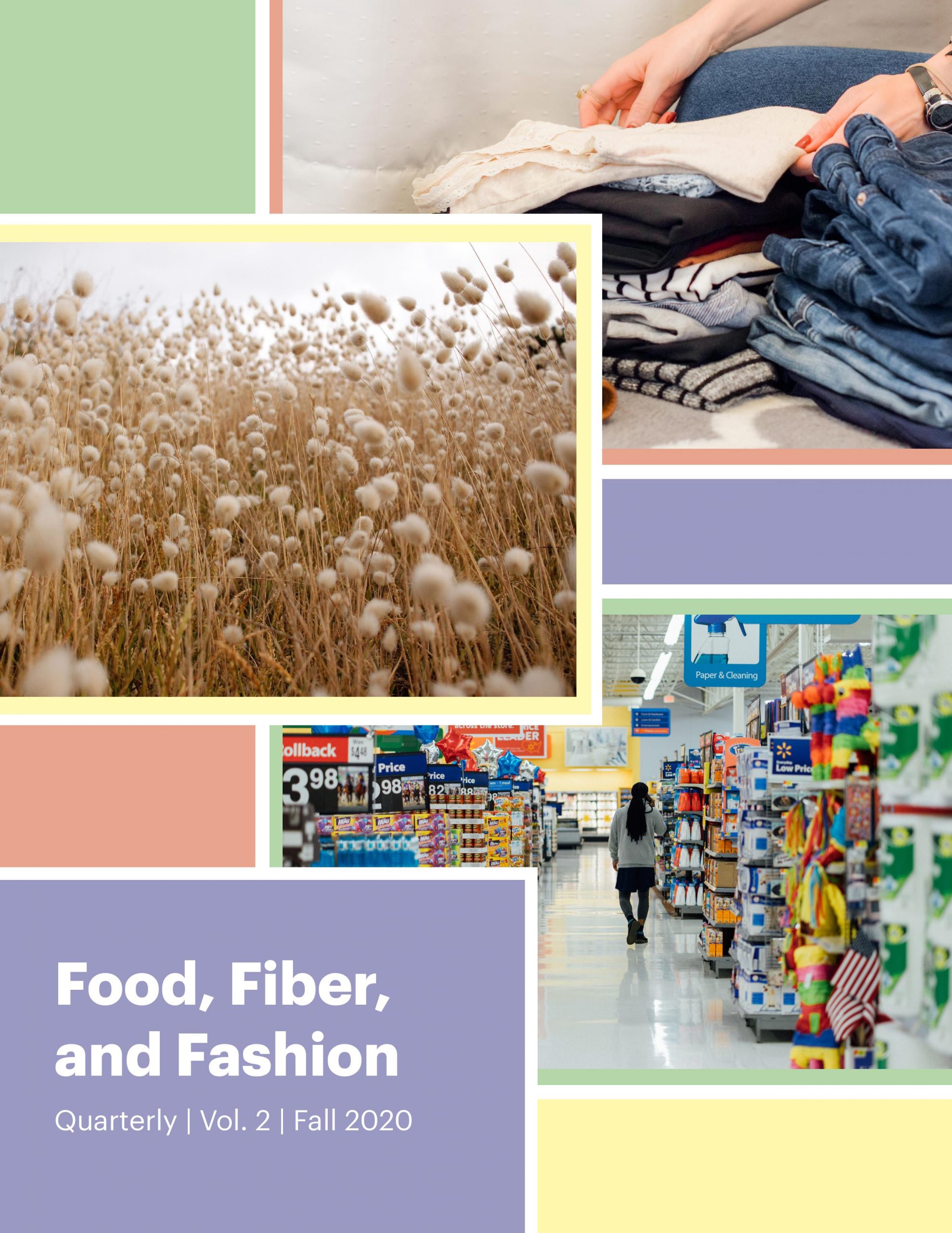Cover image for Food, Fiber, and Fashion Quarterly, vol. 2